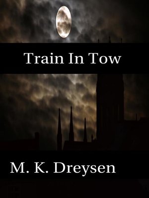 cover image of Train In Tow